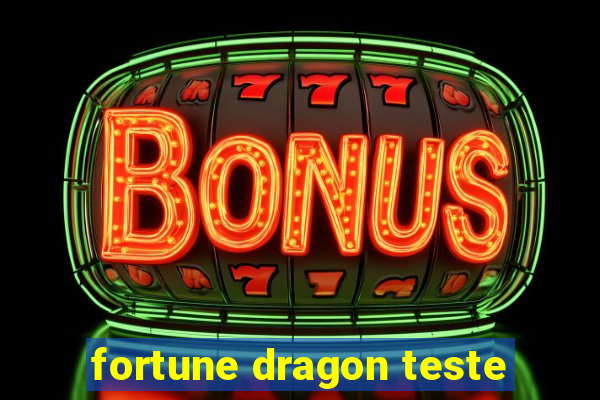 fortune dragon teste