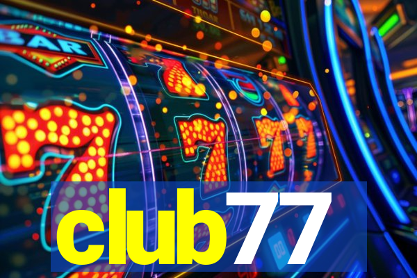 club77