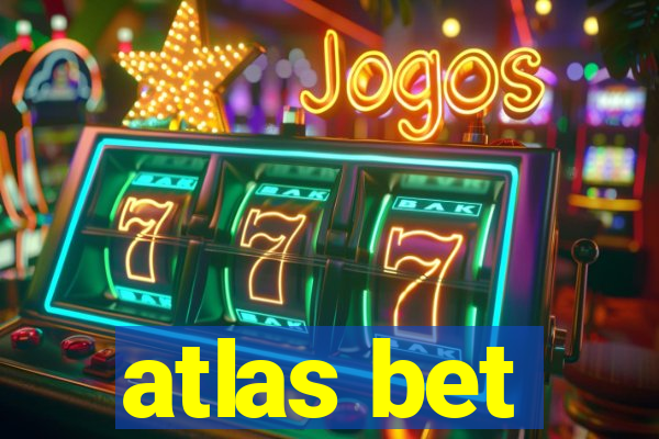 atlas bet