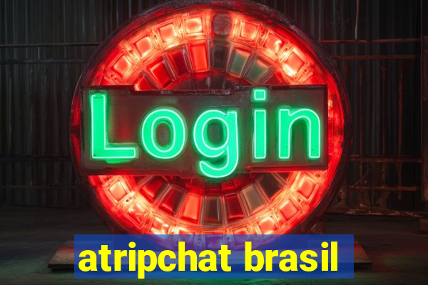 atripchat brasil