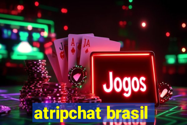 atripchat brasil