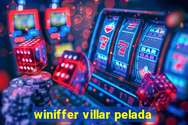 winiffer villar pelada