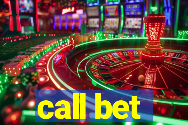 call bet