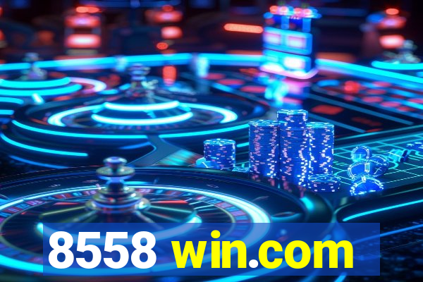 8558 win.com