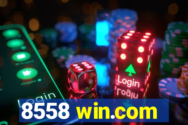 8558 win.com