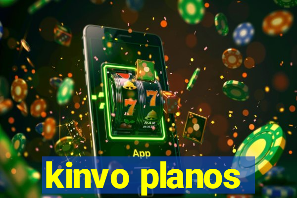 kinvo planos