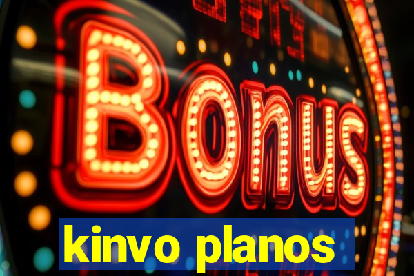 kinvo planos