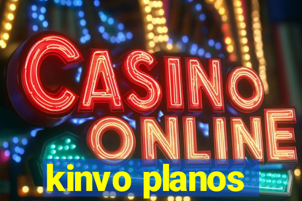 kinvo planos