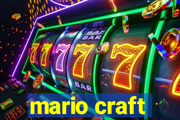 mario craft