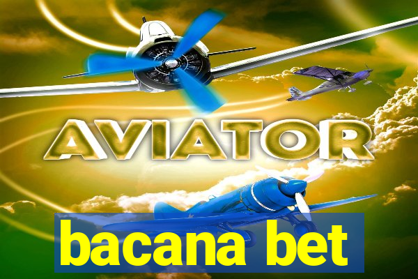 bacana bet