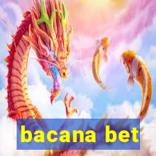 bacana bet