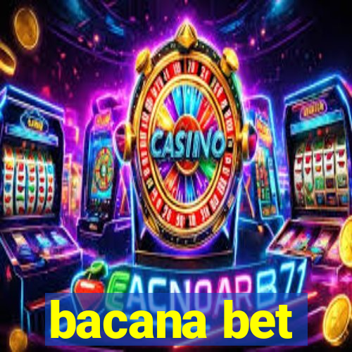 bacana bet