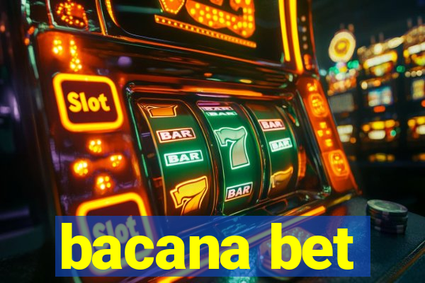 bacana bet