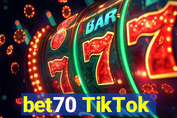 bet70 TikTok