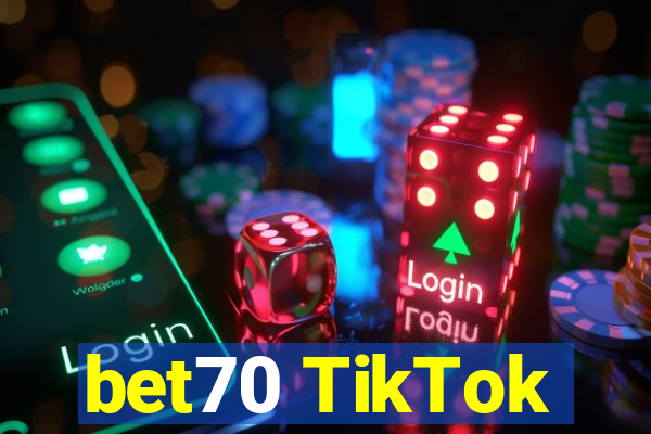 bet70 TikTok