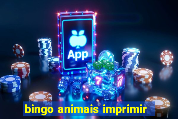 bingo animais imprimir