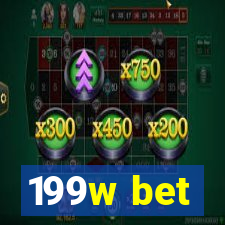 199w bet