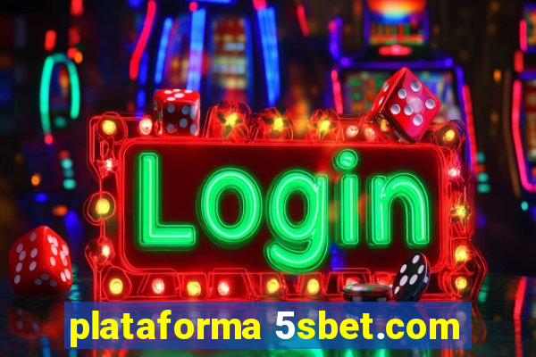 plataforma 5sbet.com