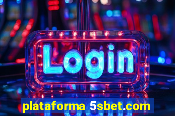 plataforma 5sbet.com