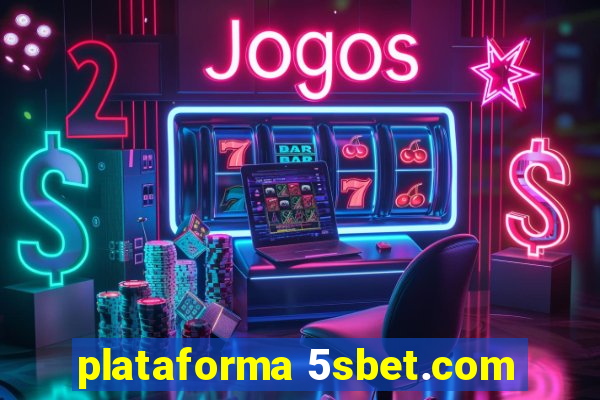 plataforma 5sbet.com