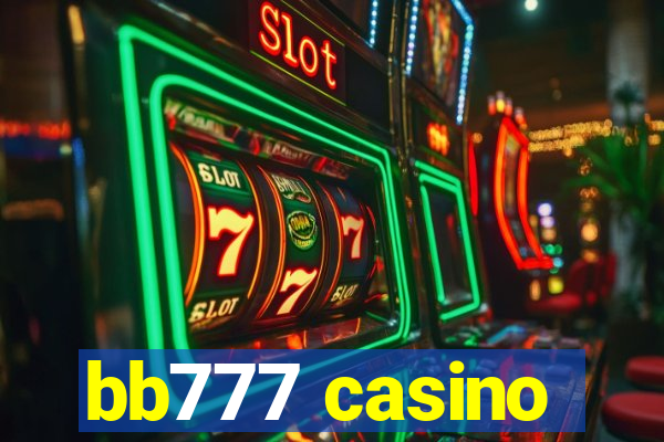 bb777 casino