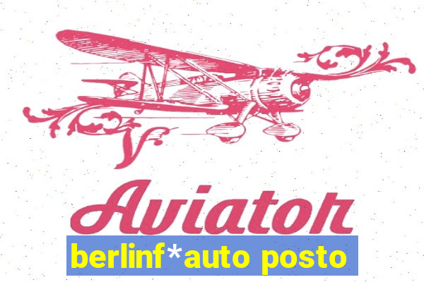 berlinf*auto posto