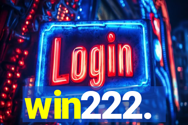 win222.