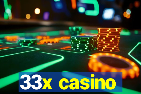 33x casino