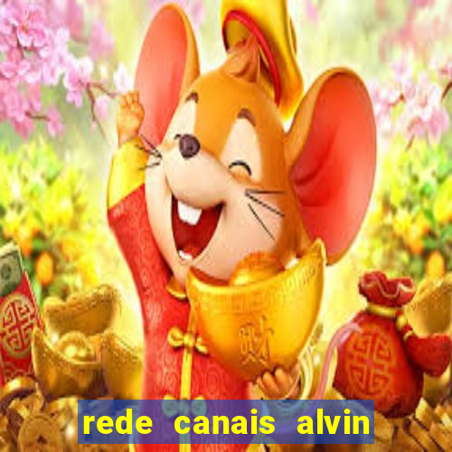 rede canais alvin e os esquilos