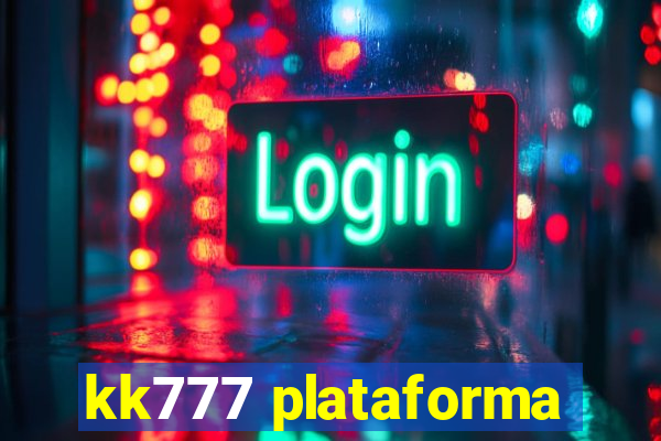 kk777 plataforma