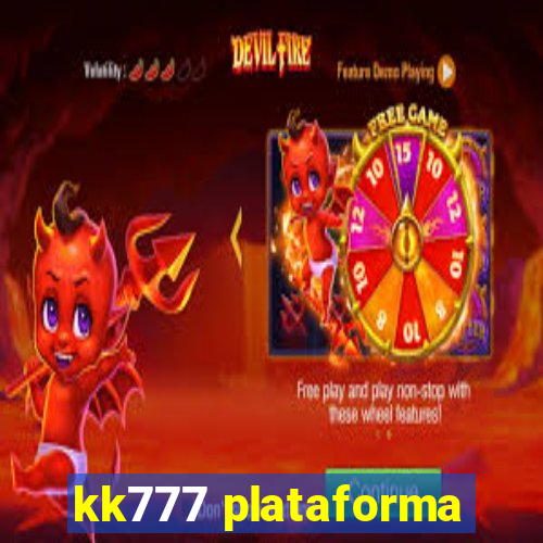 kk777 plataforma