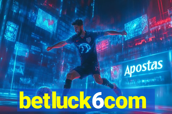 betluck6com