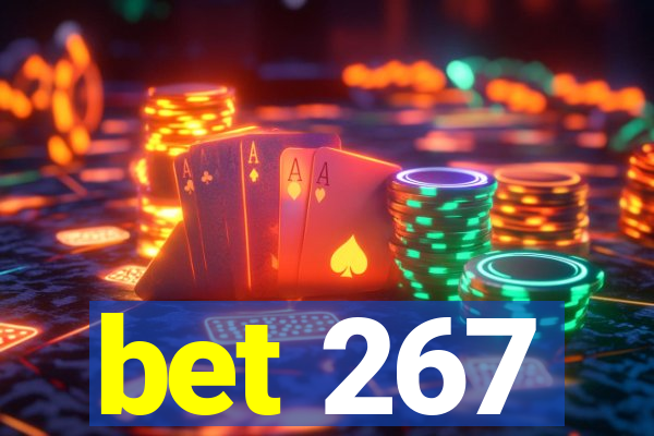 bet 267