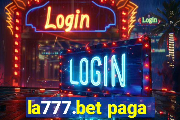 la777.bet paga