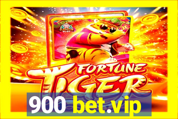 900 bet.vip