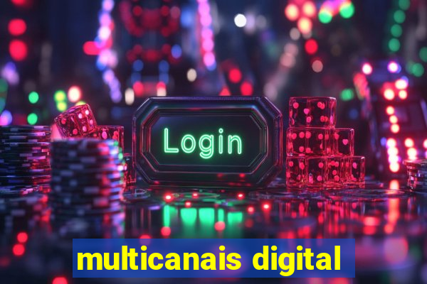 multicanais digital