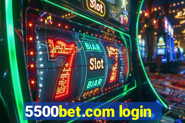 5500bet.com login