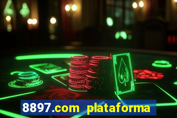 8897.com plataforma de jogos