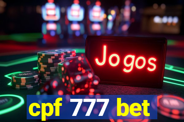 cpf 777 bet