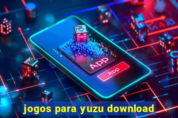 jogos para yuzu download