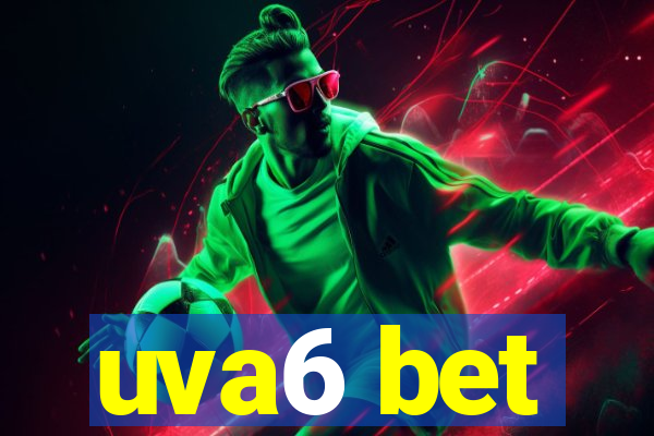 uva6 bet