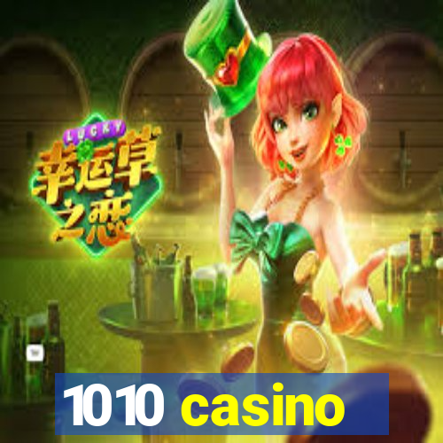 1010 casino