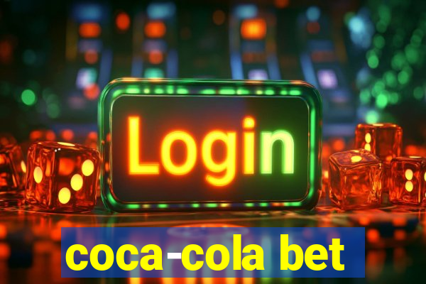 coca-cola bet