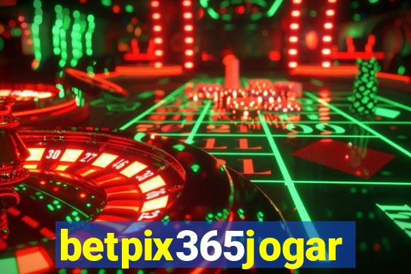 betpix365jogar