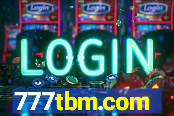 777tbm.com