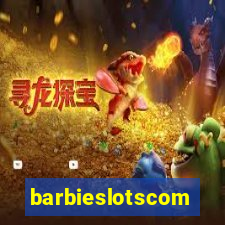 barbieslotscom