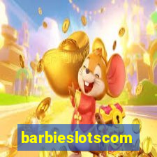 barbieslotscom