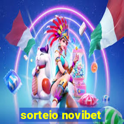 sorteio novibet