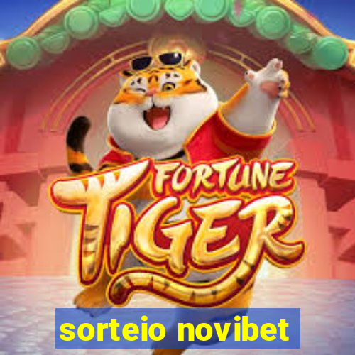 sorteio novibet