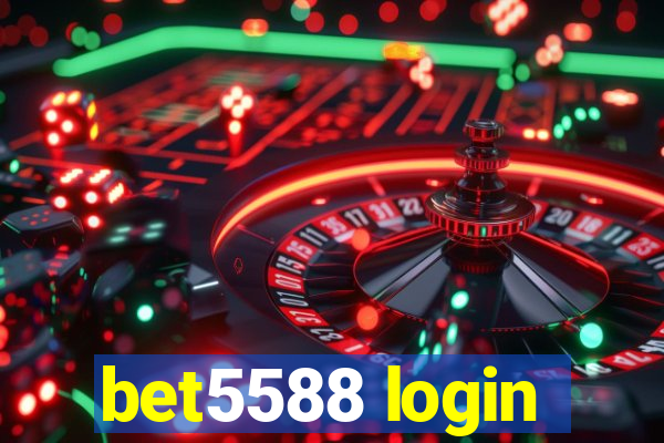 bet5588 login